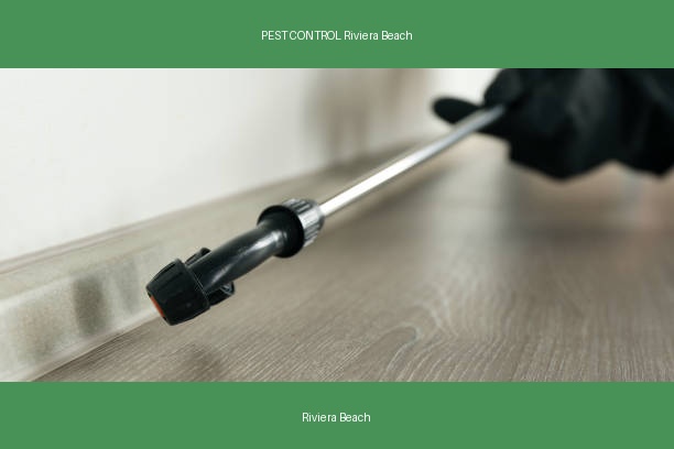 PEST CONTROL Riviera Beach